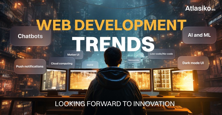Web Development Trends 2024: Innovations & Insights Web Development Trends 2024