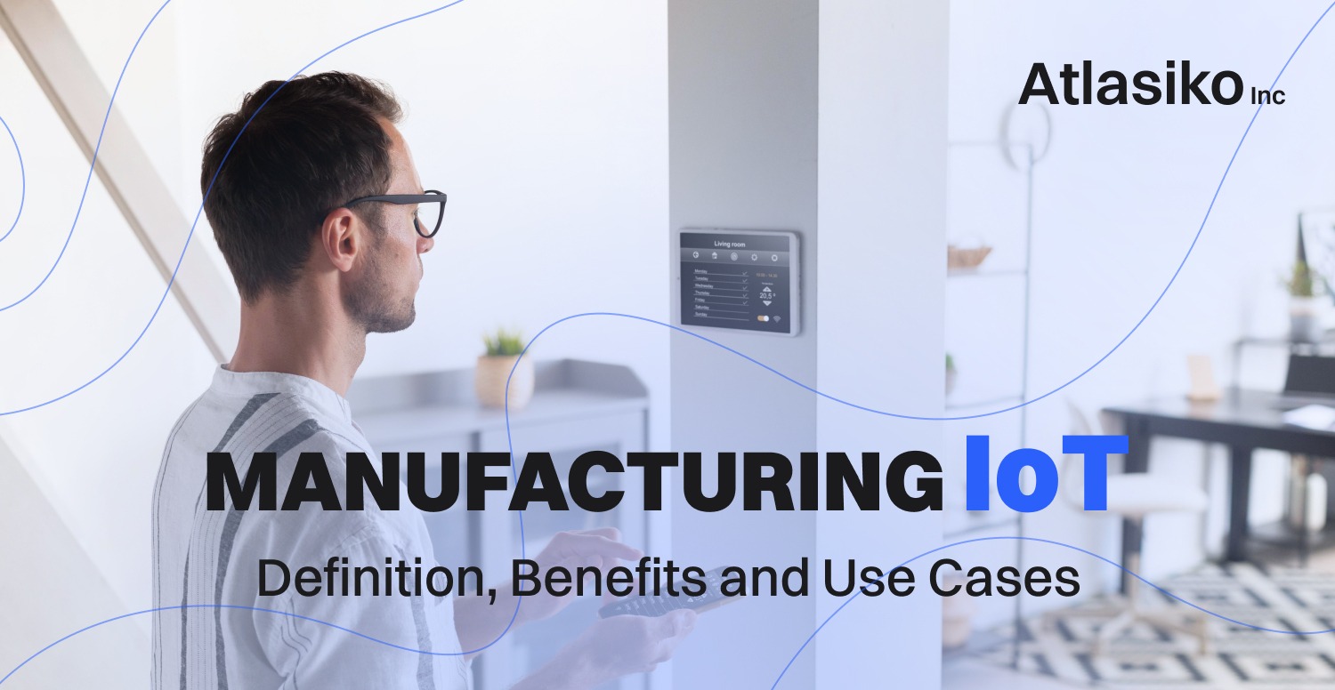 Manufacturing IoT Atlasiko inc Preview Manufacturing IoT Preview