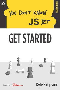null You Don't Know JS Yet: Get Started