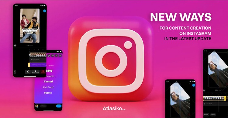 New Ways For Content Creation On Instagram In The Latest Update Instagram's Creative Boost: New Features for Dynamic Content