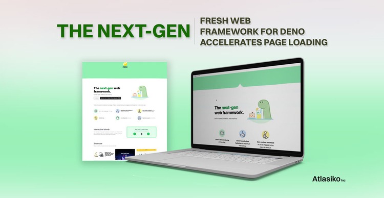 The next-gen Fresh web framework for Deno accelerates page loading Fresh 1.4: Lightning-Fast Web Framework for Deno